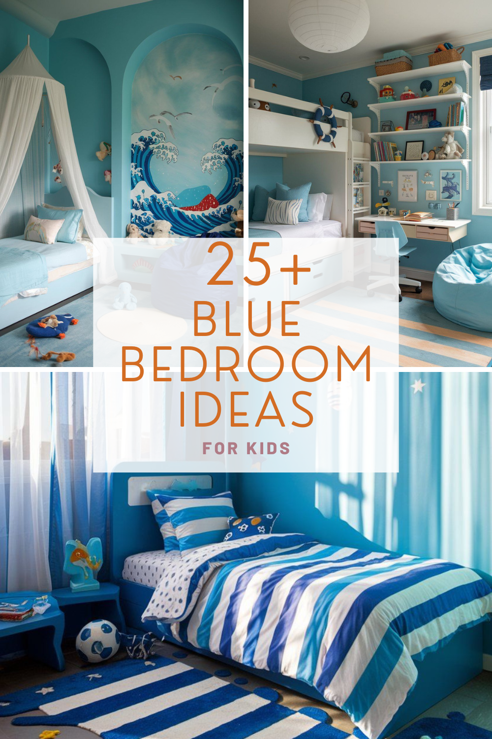 25+ BLUE BEDROOM IDEAS FOR KIDS